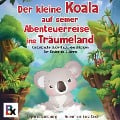 Cover-Bild zum Titel 'Der kleine Koala auf seiner Abenteuerreise ins Träumeland' von 'Stephanie Sternsprung'