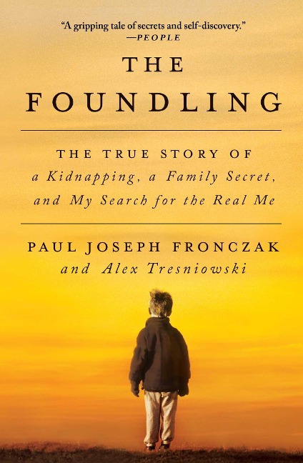 The Foundling - Paul Joseph Fronczak