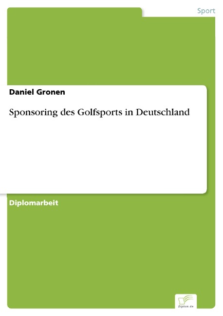 Sponsoring des Golfsports in Deutschland - Daniel Gronen