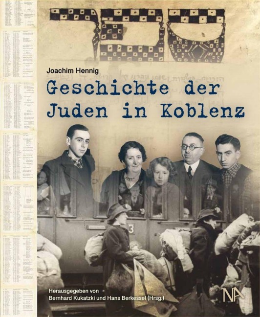 Geschichte der Juden in Koblenz - Joachim Hennig