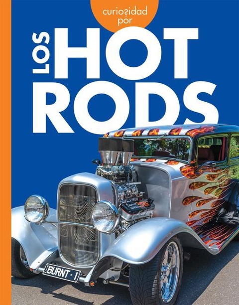 Curiosidad Por Los Hot Rods - Rachel Grack