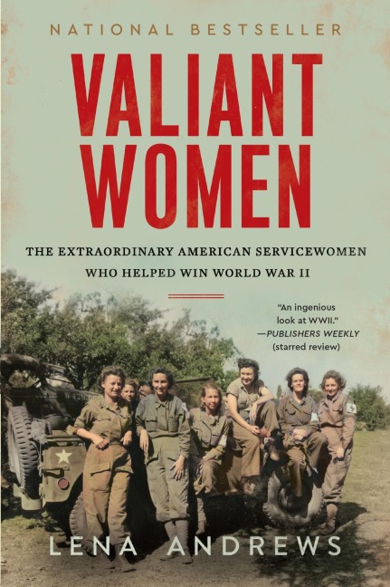 Valiant Women - Lena S. Andrews