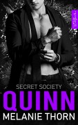 Cover-Bild zum Titel 'Quinn. Mafia Romance - The Secret Society Band 2' von 'Melanie Thorn'