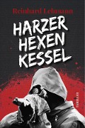 Harzer Hexenkessel - Reinhard Lehmann