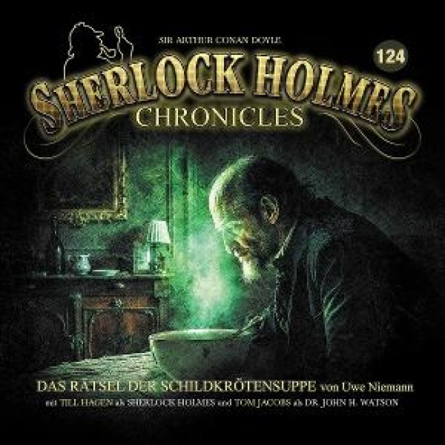 Das Rätsel der Schildkrötensuppe Folge 124 - Sherlock Holmes Chronicles