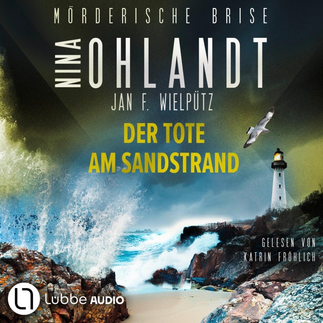 Mörderische Brise - Der Tote am Sandstrand - Nina Ohlandt, Jan F. Wielpütz
