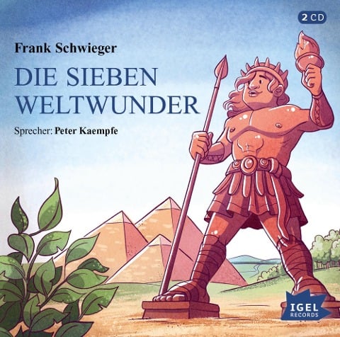 Die sieben Weltwunder - Frank Schwieger