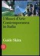 Cover-Bild zum Titel 'I musei d'arte contemporanea in Italia' von ''