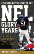 Cover-Bild zum Titel 'Remembering the Stars of the NFL Glory Years' von 'Wayne Stewart'