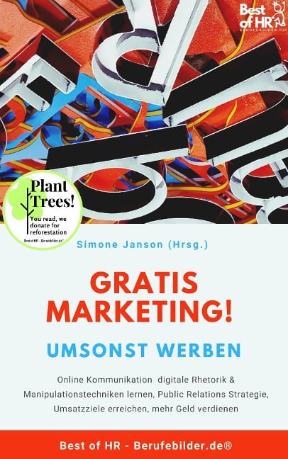 Gratis Marketing! Umsonst werben - Simone Janson