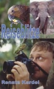 Cover-Bild zum Titel 'Reiseblitze' von 'Renate Kardel'