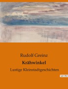 Cover-Bild zum Titel 'Krähwinkel' von 'Rudolf Greinz'