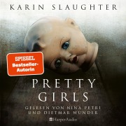 Cover-Bild zum Titel 'Pretty Girls' von 'Karin Slaughter'