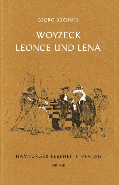 Woyzeck. Leonce und Lena - Georg Büchner