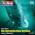 Cover-Bild zum Titel 'Perry Rhodan 3224: Die Hermetischen Archive' von 'Susan Schwartz'