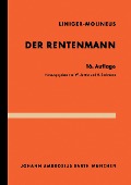 Der Rentenmann - Gustav Molineus, Hans Liniger