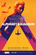 Cover-Bild zum Titel 'Alphabet Squadron (Star Wars)' von 'Alexander Freed'