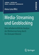 Cover-Bild zum Titel 'Media-Streaming und Geoblocking' von 'Anna-Lena Wirz'