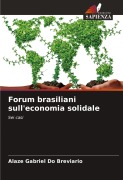 Cover-Bild zum Titel 'Forum brasiliani sull'economia solidale' von 'Álaze Gabriel Do Breviário'