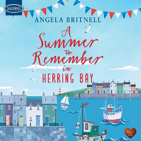 A Summer to Remember in Herring Bay - Angela Britnell