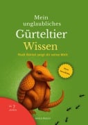 Cover-Bild zum Titel 'Mein unglaubliches Gürteltier Wissen' von 'Andra Wolter'