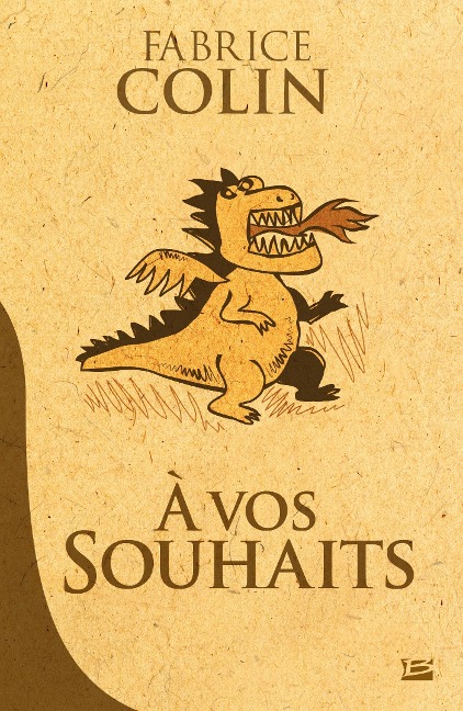 À vos souhaits - Fabrice Colin