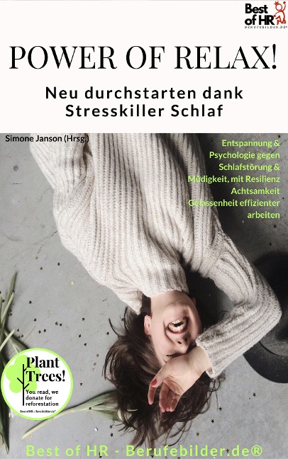 Power of Relax. Neu durchstarten dank Stresskiller Schlaf - Simone Janson