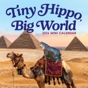Cover-Bild zum Titel 'Tiny Hippo, Big World Mini Calendar 2026' von ''