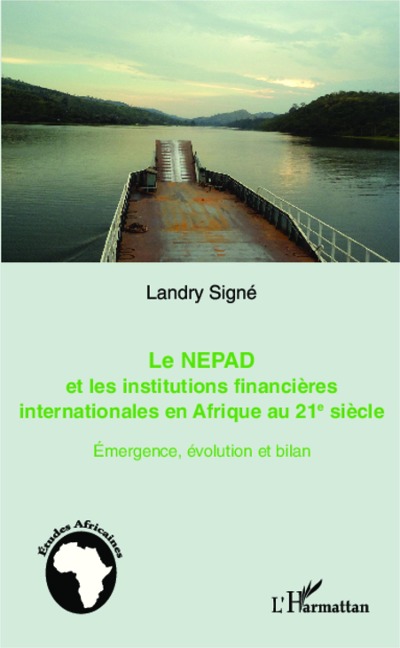 Le NEPAD et les institutions financières en Afrique au 21e siècle - Signe