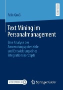Cover-Bild zum Titel 'Text Mining im Personalmanagement' von 'Felix Groß'