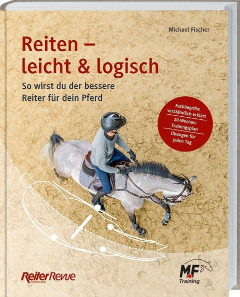 Reiten - leicht & logisch - Michael Fischer
