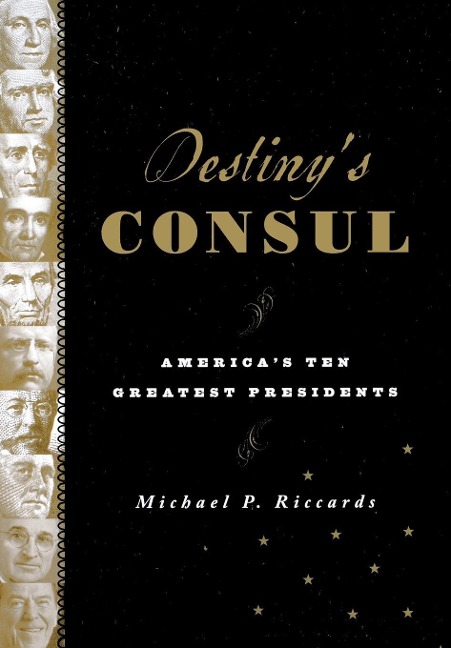 Destiny's Consul - Michael P. Riccards