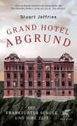 Cover-Bild zum Titel 'Grand Hotel Abgrund' von 'Stuart Jeffries'