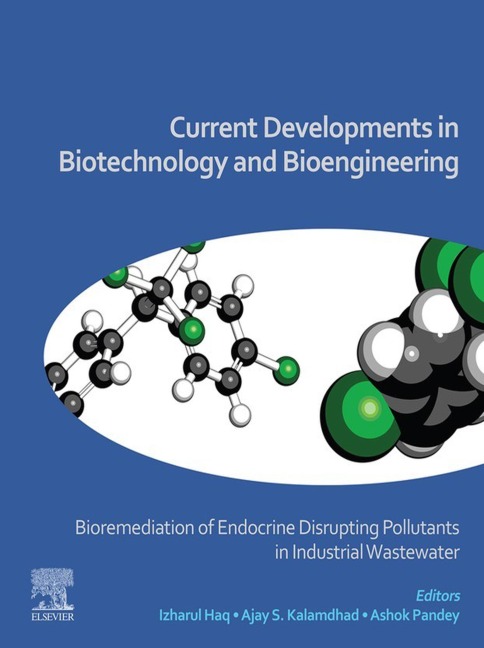 Current Developments in Biotechnology and Bioengineering - 
