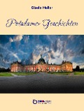 Cover-Bild zum Titel 'Potsdamer Geschichten' von 'Gisela Heller'