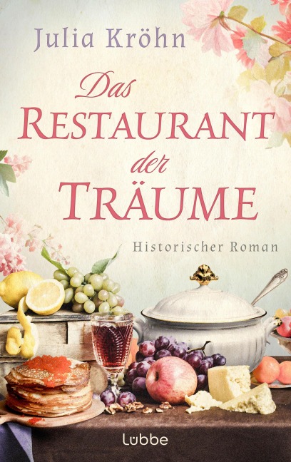 Das Restaurant der Träume - Julia Kröhn