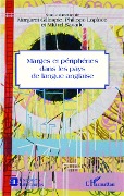 Cover-Bild zum Titel 'Marges et périphéries dans les pays de langue anglaise' von 'Gillespie, Savaric, Laplace'