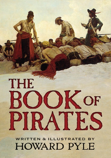 Book of Pirates - Howard Pyle