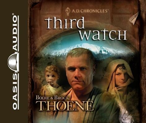 Third Watch (Library Edition) - Bodie Thoene, Brock Thoene