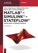 Cover-Bild zum Titel 'MATLAB - Simulink - Stateflow' von 'Anne Angermann, Michael Beuschel, Martin Rau, Ulrich Wohlfarth'