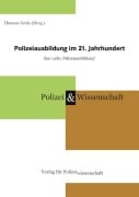 Cover-Bild zum Titel 'Polizeiausbildung im 21. Jahrhundert' von ''