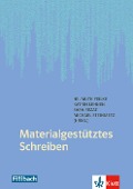 Materialgestütztes Schreiben - 