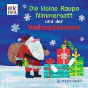 Cover-Bild zum Titel 'Die kleine Raupe Nimmersatt und der Weihnachtsmann' von 'Eric Carle'