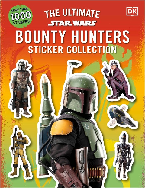 Star Wars Bounty Hunters Ultimate Sticker Collection - Dk