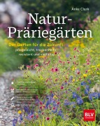 Cover-Bild zum Titel 'Natur-Präriegärten' von 'Anke Clark'