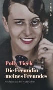 Cover-Bild zum Titel 'Die Freundin meines Freundes' von 'Polly Tieck'