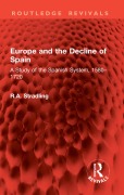 Cover-Bild zum Titel 'Europe and the Decline of Spain' von 'R. A. Stradling'