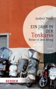 Cover-Bild zum Titel 'Ein Jahr in der Toskana' von 'Andrea Thiele'