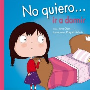 Cover-Bild zum Titel 'No Quiero... IR a Dormir' von 'Ana Oom'