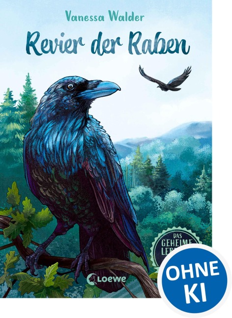 Das geheime Leben der Tiere (Wald) - Revier der Raben - Vanessa Walder